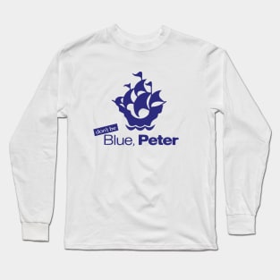 (Don't Be) Blue, Peter Long Sleeve T-Shirt